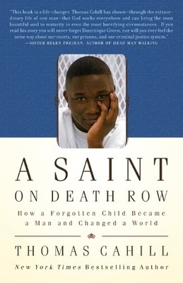 Thomas Cahill A Saint on Death Row (Taschenbuch)