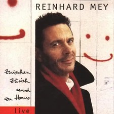 Reinhard Mey - Zwischen