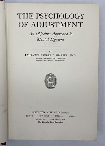 The Psychology Of Adjustment - L. F. Shaffer 1936 Hardcover Houghton Mifflin - Picture 6 of 11