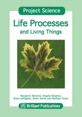 Deighan - Project Science - Life Processes and Living Things - New pap - X555z