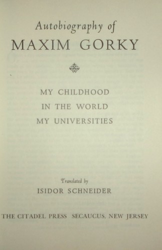 THE AUTOBIOGRAPHY OF MAXIM GORKY-My Childhood-In World-My Universities-SUPERB! - Picture 3 of 6