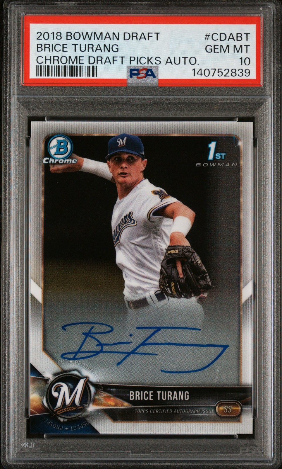 2018 Bowman Chrome Draft Brice Turang PSA 10 1st Auto #CDABT Milwaukee Brewers