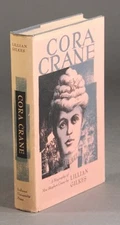 LILLIAN GILKES / Cora Crane A biography of Mrs Stephen Crane 1st 1960 Literature
