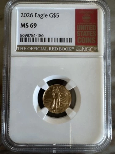2026 Eagle G$5 NGC MS 69 Red Book Label   1/10th Oz.of Gold