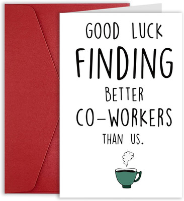 Funny Coworker Leaving Farewell Card for Colleagues New Job, Good Luck Goodbay C