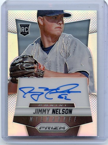 2014 PANINI PRIZM #JN JIMMY NELSON AUTOGRAPH "PRIZM" ROOKIE RC, BREWERS, 081014 - Picture 1 of 1