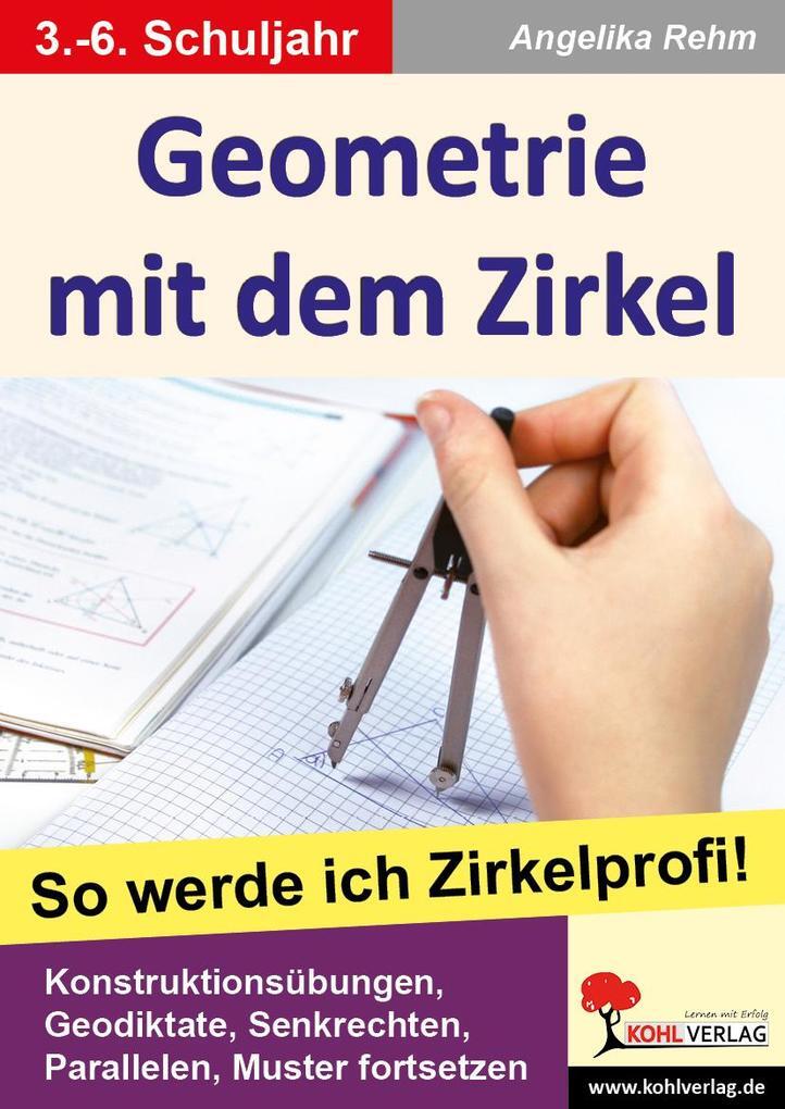 Thumbnail - Geometrie Mit Dem Zirkel | Angelika Rehm | 2014 | Deutsch