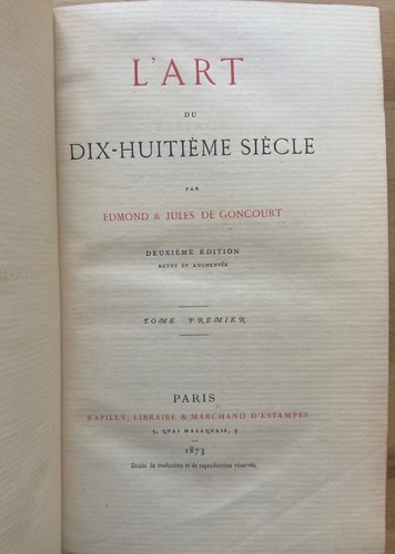Edmond de Goncourt L'Art du Dix-Huitieme Siecle Watteau Chardin Latour 1873 - Foto 2 di 8