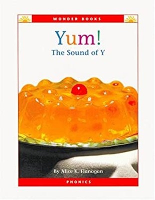 Yum! : The Sound of Y Hardcover Alice K. Flanagan
