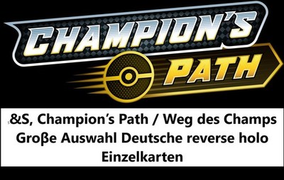 S&S, Champion s Path / Weg des Champs Deutsche reverse holo Einzelkarten