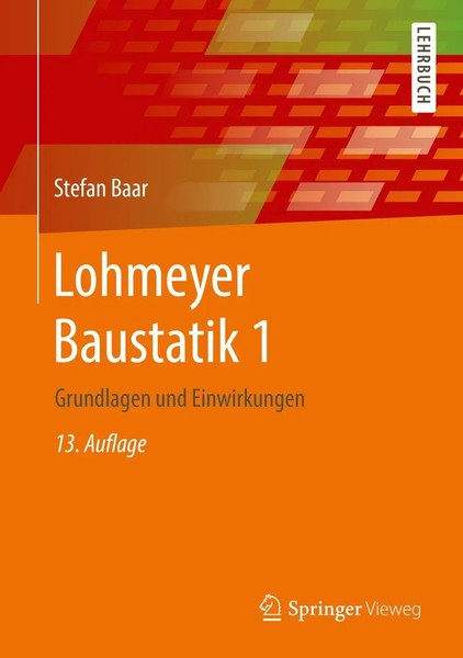 Lohmeyer Baustatik 1 | Grundlagen Und Einwirkungen | Stefan Baar | Deutsch | XIX-image