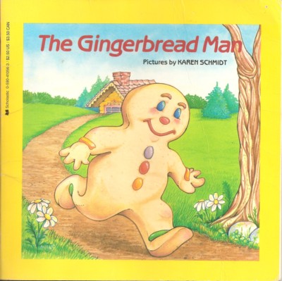 The Gingerbread Man (Easy-To-Read Folktales) [Paperback] Schmidt, Karen