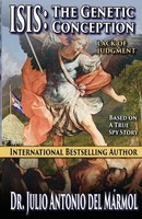 Julio Antonio Del Marmol | Isis The Genetic Conception | Taschenbuch | Englisch