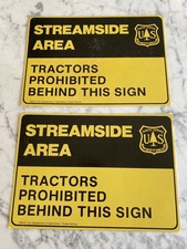2 Vintage US Forest Service Streamside Area Tractors Prohibited - paper sign