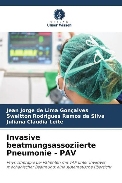 Jean Jorge De Lima GonçAlves (U. A.) | Invasive Beatmungsassoziierte...-image