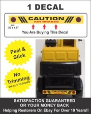 Vintage Mighty Dump Truck Car Carrier Bumper Caution Air Brakes Decal For Tonka