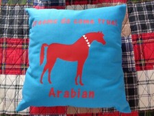 Arabian Horse Dreams do come true!! Pillow  SALE
