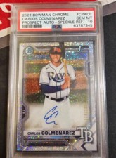 PSA 10 CARLOS COLMENAREZ AUTO 2021 Bowman Chrome SPECKLE REFRACTOR /299 GEM MINT