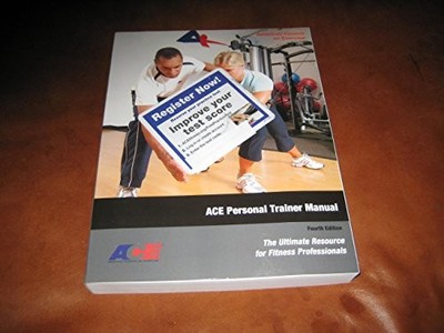 Ace Personal Trainer Manual: The Ul..., American Counci