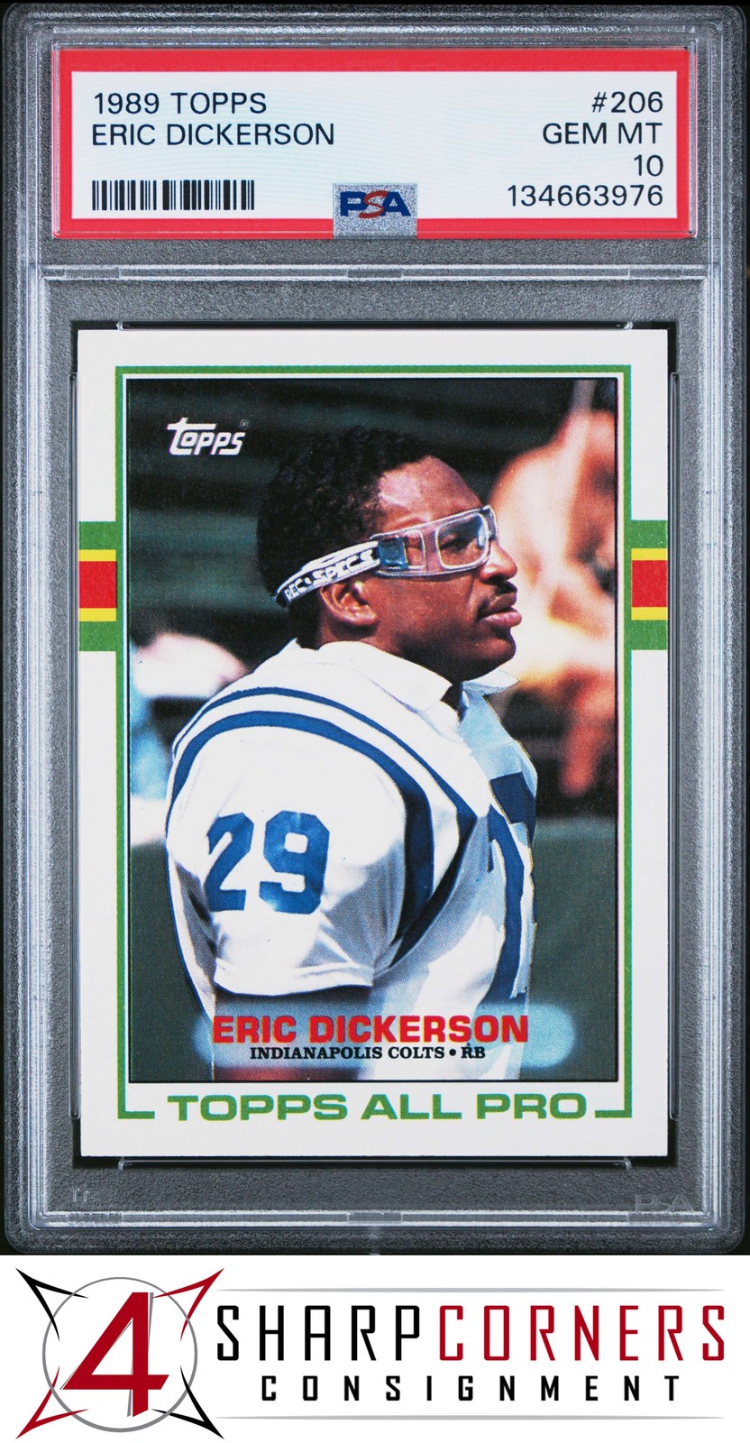 1989 TOPPS #206 ERIC DICKERSON COLTS HOF PSA 10