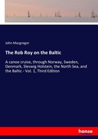 John Macgregor | The Rob Roy On The Baltic | Taschenbuch | Englisch (2017)