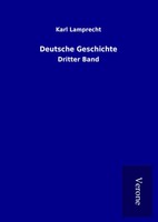 Karl Lamprecht | Deutsche Geschichte | Buch | Deutsch (2017) | Dritter Band