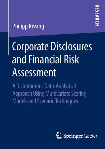 Corporate Disclosures And Financial Risk Assessment Philipp Kissing-image