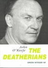 The Deatherians by John O'Keefe (Paperback, 2003)
