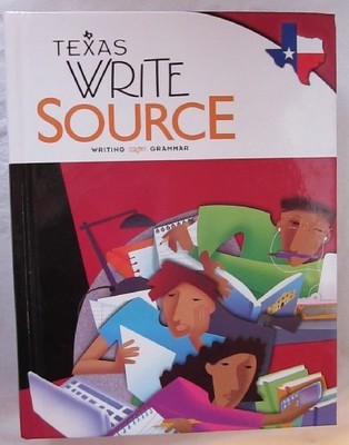 Texas Write Source Grade 10: Writing Grammar, Dave Kemper, Patrick Sebranek, Ver