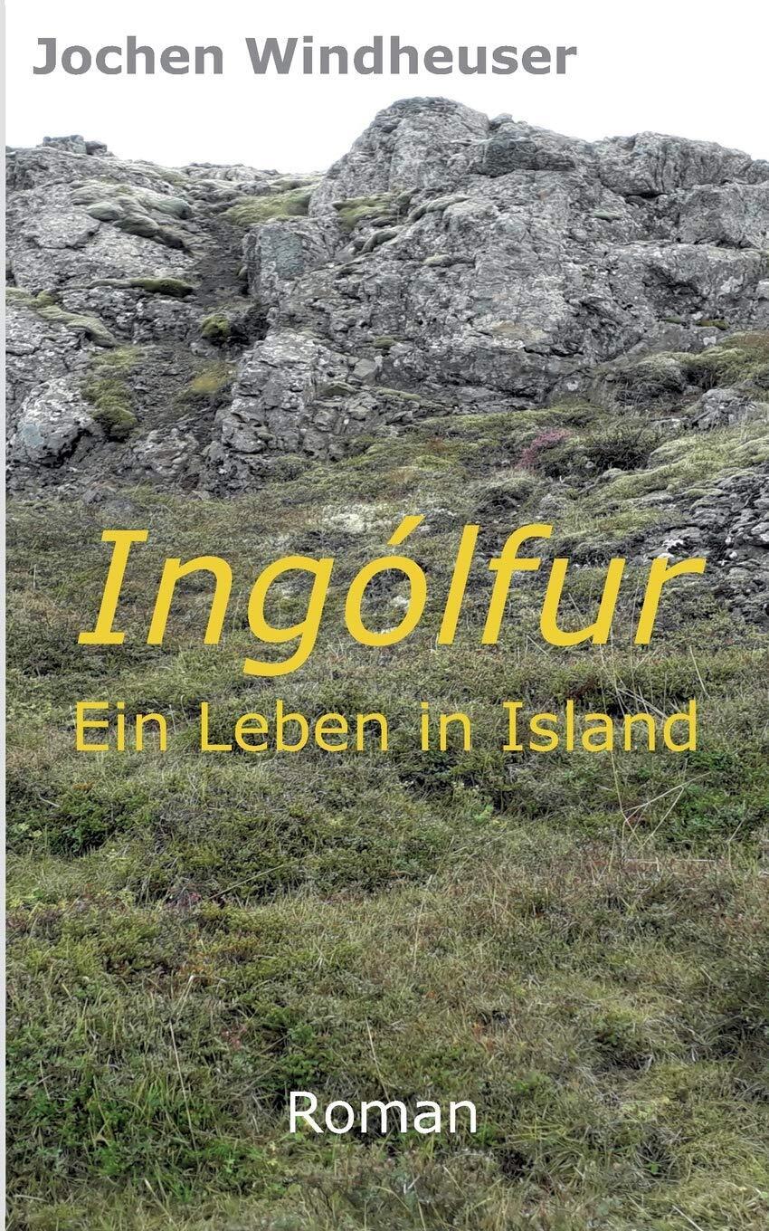 Thumbnail - Jochen Windheuser Ingólfur (taschenbuch)