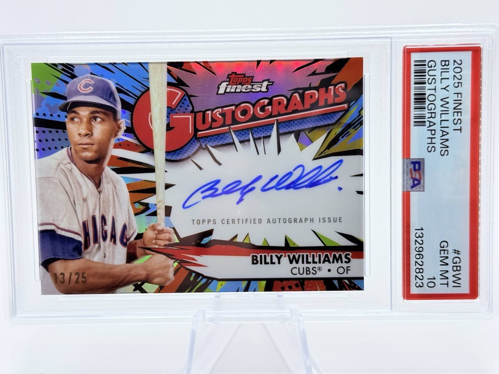 2025 Topps Finest Billy Williams Gustographs #GBWI /25 Auto PSA 10 Gem Mint view 1