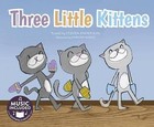 Three Little Kittens by Director and Professor Steven Anderson (Paperback / softback, 2016)