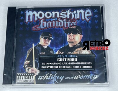 Moonshine Bandits Whiskey And Women CD SEALED rehab kottonmouth kings kmk srh