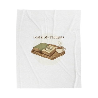 Lost in My Thoughts Velveteen Blanket | Book Lover, Cozy Reading Throw