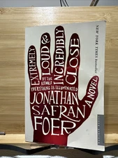 Extremely Loud and Incredibly Close Jonathan Safran Foer  Signed 1st Edition