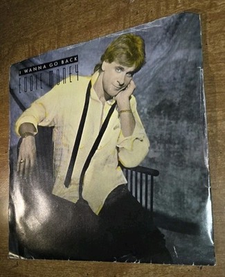 I Wanna Go Back / Broken Down Chevy - Eddie Money 45 Rpm 1986 Columbia PS 