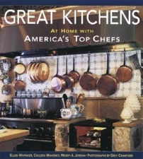 Great Kitchens: At Home with Americas Top Chefs - Hardcover - VERY GOOD