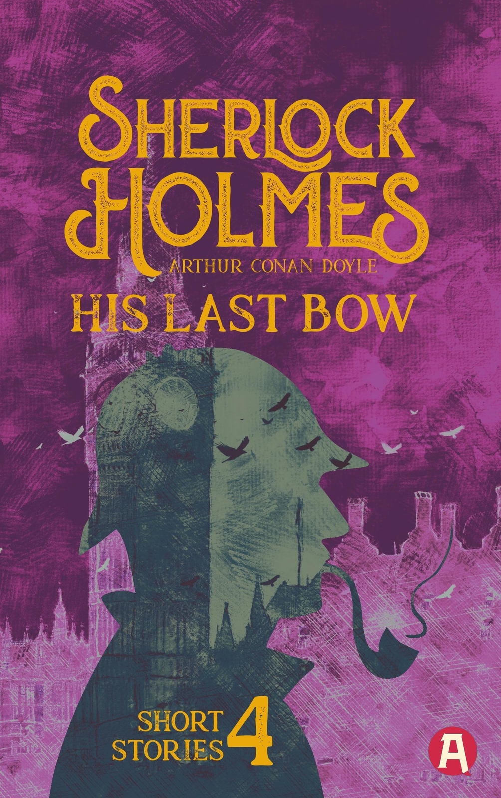 Thumbnail - Arthur Conan Doyle | Sherlock Holmes: His Last Bow. Arthur Conan