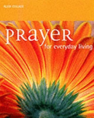 Prayer for Everyday Living by alan-walker
