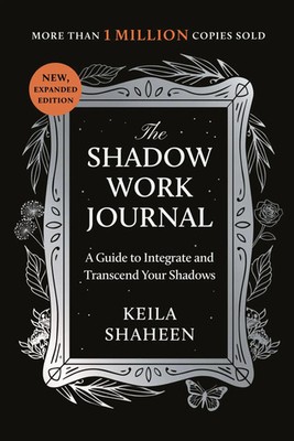 The Shadow Work Journal | A Guide to Integrate and Transcend your Shadows | Buch