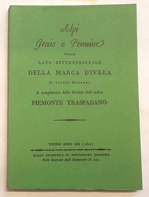 DURANDI Graue Alpen und Federn Nordseite Ivrea Mark 1804 (anastatisch)