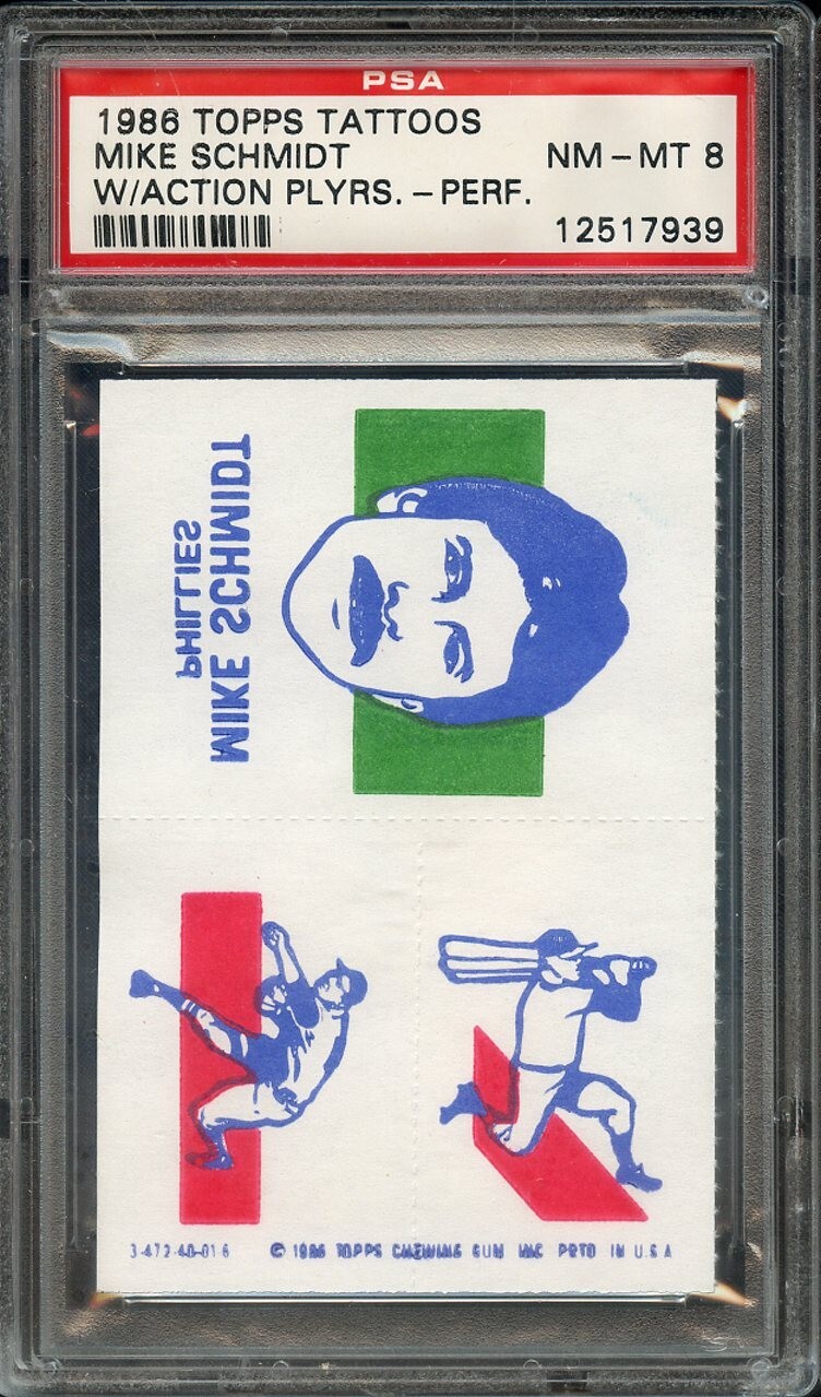 1986 TOPPS TATTOOS PERFORATED MIKE SCHMIDT W/ACTION PLAYERS-PERF. PSA NM-MT 8