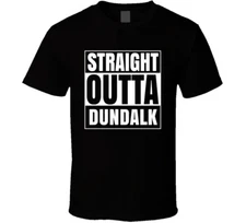 Straight Outta Dundalk Maryland City Parody T Shirt