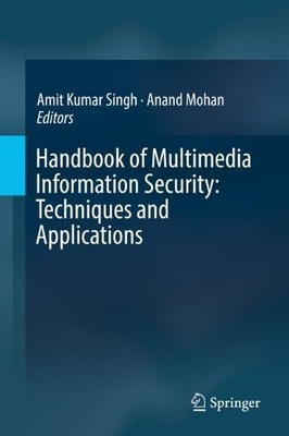 Handbook of Multimedia Information Security: Techniques and A... - 9783030158866