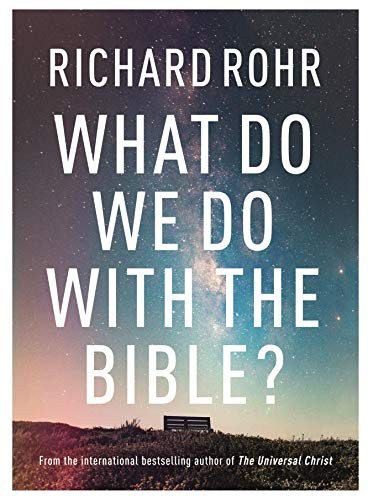 What Do We Do With the Bible? by Richard Rohr - 9780281083213 - Image 4