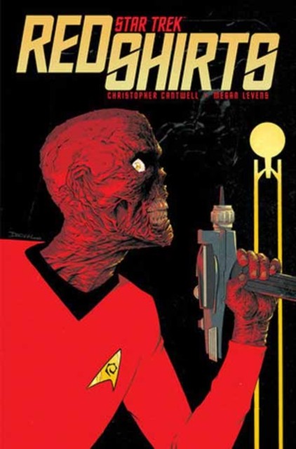 Star Trek: Red Shirts by Christopher Cantwell (Paperback Book)
