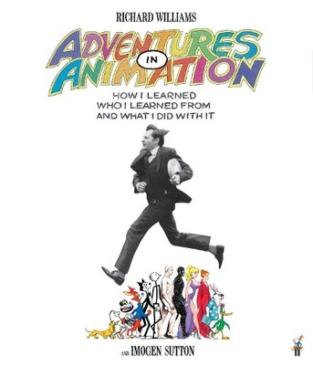 Richard E. Williams Imogen Sutton Adventures in Animation (Gebundene Ausgabe)