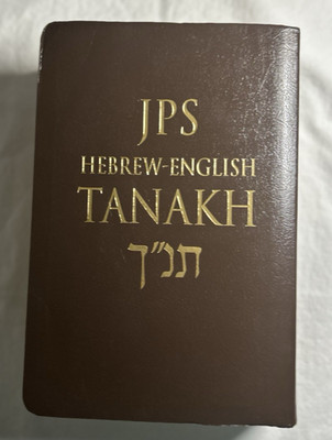 JPS Hebrew-English Tanakh: The Traditional Hebrew Text And New  JPS Translation