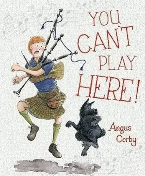 Angus Corby | You Can't Play Here! | Taschenbuch | Englisch (2010)-image