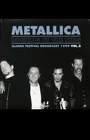 Metallica - Rocking At The Ring Volume 2 Festival Broadcast Vinyl Record 2 Lp
